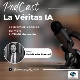 La Véritas AI - Le Podcast