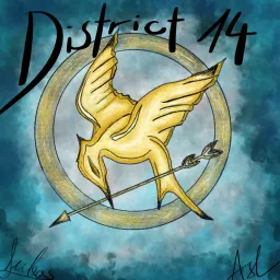 Distrikt 14 - Der Tribute von Panem Podcast