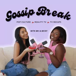 Gossip Break Podcast artwork