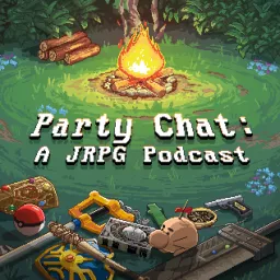 Party Chat: A JRPG Podcast