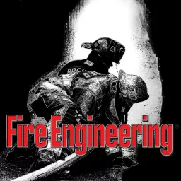 Fire Engineering Podcast Network artwork