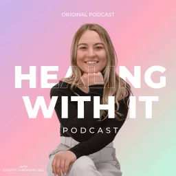 Healing with it Podcast artwork