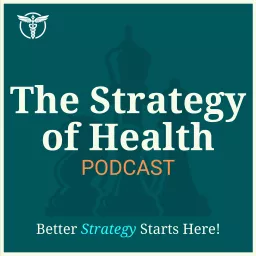 The Strategy of Health