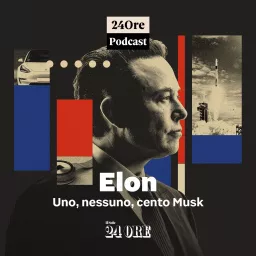 Elon. Uno, nessuno, cento Musk