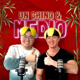 Un chino y medio Podcast artwork