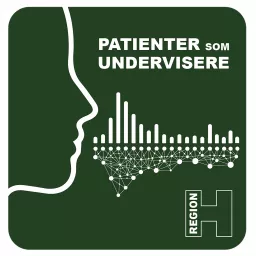 Patienter som undervisere - fra patient til podie Podcast artwork