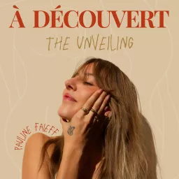 À découvert : The Unveiling