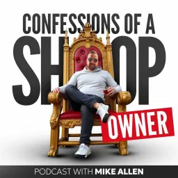 Confessions of a Shop Owner