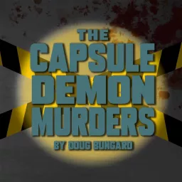 The Capsule Demon Murders