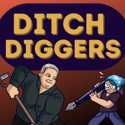 Ditch Diggers Podcast artwork