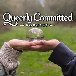 Queerly Committed Podcast artwork