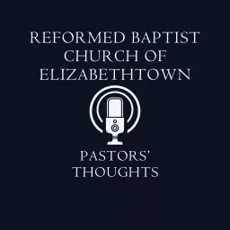 Reformed Baptist Church of Elizabethtown