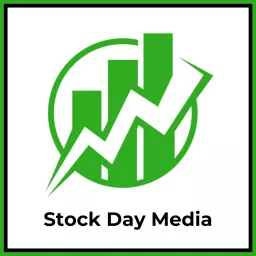 Stock Day Media Podcast artwork