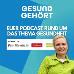 Gesund Gehört - Euer verständlicher und kompetenter Gesundheitspodcast artwork