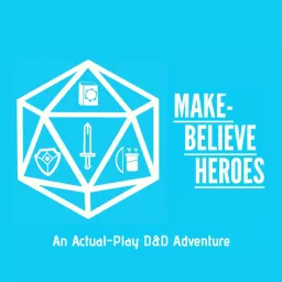 Make-Believe Heroes Podcast artwork