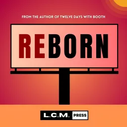 Reborn: An Audio Drama