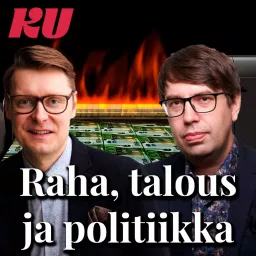 Raha, talous ja politiikka Podcast artwork