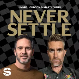 Never Settle with Jimmie Johnson and Marty Smith