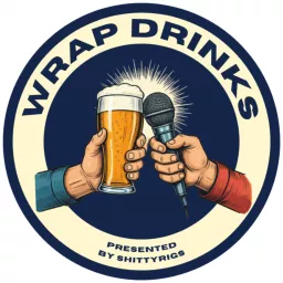 WRAP DRINKS Podcast artwork