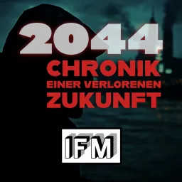 IFM-Podcast // 2044