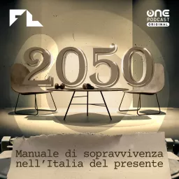 2050 - Manuale di sopravvivenza nell’Italia del presente