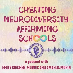 Creating Neurodiversity-Affirming Schools