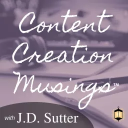 Content Creation Musings Podcast artwork