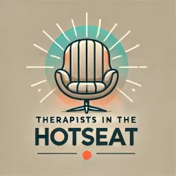 Therapists in the Hot Seat