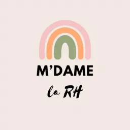 M'dame la RH