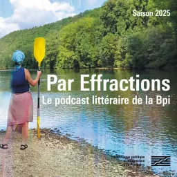 Par Effractions Podcast artwork