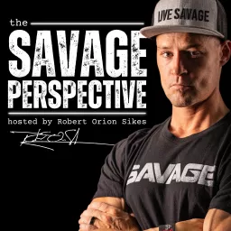 Savage Perspective Podcast