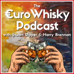 The EuroWhisky Podcast