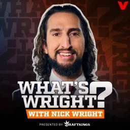 What's Wright? with Nick Wright