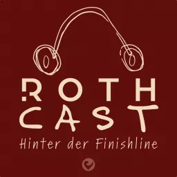 Rothcast - Hinter der Finishline des größten Langdistanztriathlons der Welt