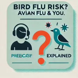 Bird Flu Risk? Avian Flu & You, Explained