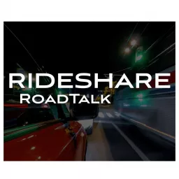 RideShare RoadTalk: Conversations In Motion Podcast artwork