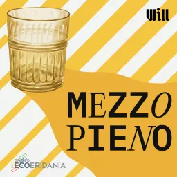 Mezzo Pieno - La sostenibilità oltre le polarizzazioni