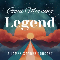 Good Morning, Legend | Daily Activations for the 5D Creator Podcast artwork