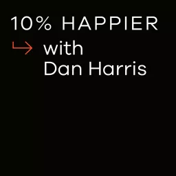 10% Happier with Dan Harris Podcast artwork