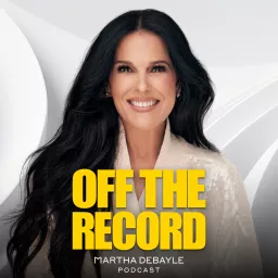 Off The Record con Martha Debayle Podcast artwork