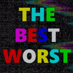 The Best Worst