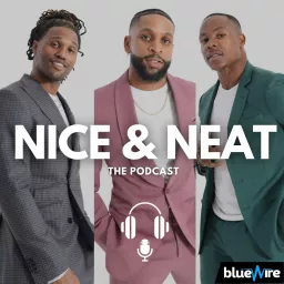 Nice & Neat The Podcast artwork