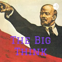 The Big Think