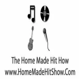 The Home Made Hit Show Podcast artwork