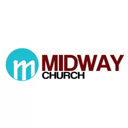 Midway Church Podcast artwork