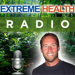 Podcasts – Extreme Health Radio artwork