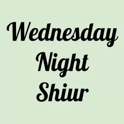 R. Hecht's Wednesday Night Shiur Podcast artwork