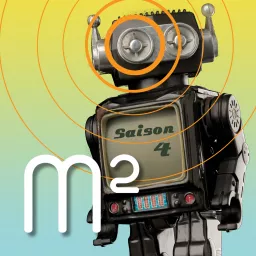 M2 - Mutation numérique Podcast artwork