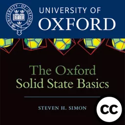 The Oxford Solid State Basics Podcast artwork