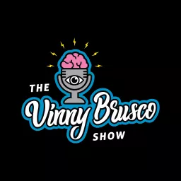 The Vinny Brusco Show Podcast artwork